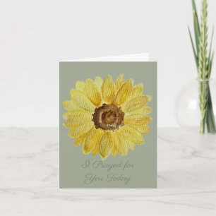 Ich betete heute für dich   Sonnenblumen-Gebetskar Karte