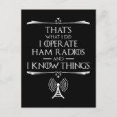 Ich betreibe Ham-Radios und ich kenne die Dinge Postkarte (Vorderseite)