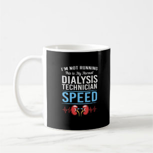 Ich betreibe nicht Dialysis Tech Niere Herzschlag Kaffeetasse