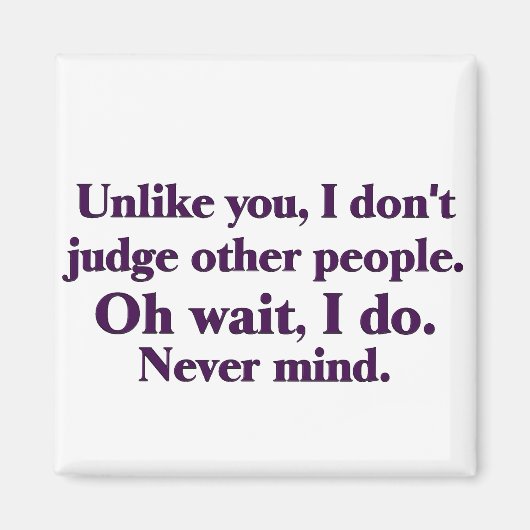 Ich beurteile andere magnet (Vorne)