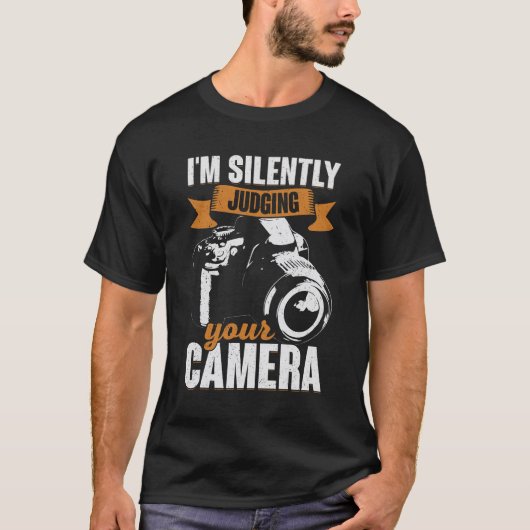 Ich beurteile dein Geschenk für Fotografen leise T-Shirt (Vorderseite)