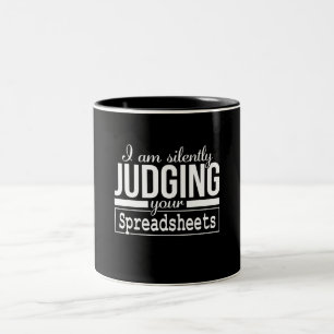 Ich beurteile deine Spreadsheets-Kostümgeschenk le Zweifarbige Tasse
