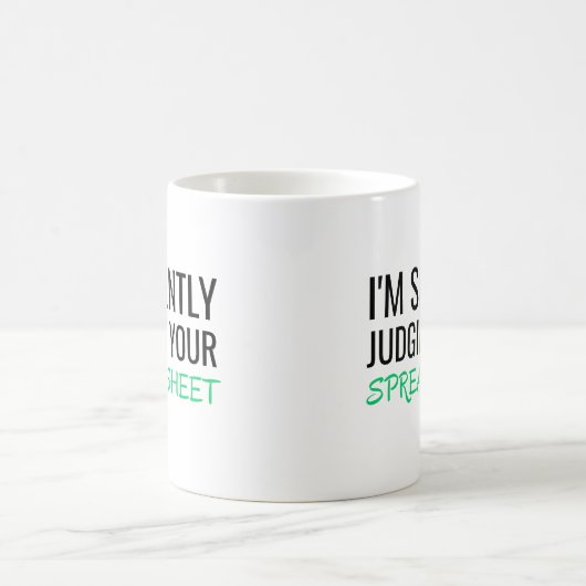 Ich beurteile Deine Tabelle stillschweigend Kaffeetasse (Mittel)
