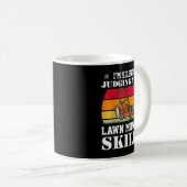 Ich beurteile Ihre Rasenmäher still und leise, wie Kaffeetasse (VorderseiteRechts)