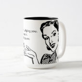 Ich beurteile Sie nicht,…, das ich Sie bestimme Zweifarbige Tasse (VorderseiteRechts)