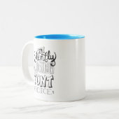 Ich beurteile still Ihren Schriftart auserlesen Zweifarbige Tasse (Vorderseite Links)