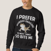 Ich bevorzuge Bartdragons Zoo Farm Pet Meme Sweatshirt (Vorderseite)