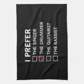 Ich bevorzuge… den Schlagzeuger Küchentuch (Vertikal)