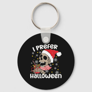 Ich bevorzuge Halloween Funny Skeleton Weihnachten Schlüsselanhänger
