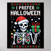 Ich bevorzuge Halloween Weihnachts-Sweater Funny S Poster (Vorne)