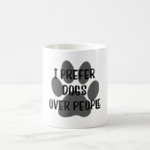 Ich bevorzuge Hunde über Menschen für Hundefreunde Kaffeetasse (Mittel)