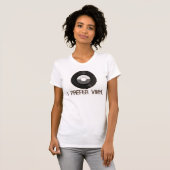 Ich bevorzuge Vinyl T - Shirt (Vorne ganz)