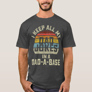 Ich bewahre all meine Papa-Witze in einer lustigen T-Shirt