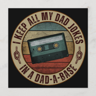 Ich bewahre all meine Papa-Witze in einer Papa-Dat Einladung