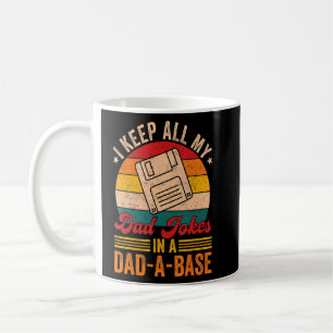 Ich bewahre all meine Papa-Witze in einer Papa-Dat Kaffeetasse