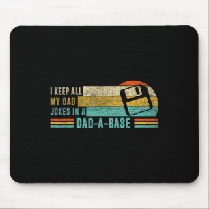 Ich Bewahre Alle Meine Papa-Witze In Einem Vintage Mousepad