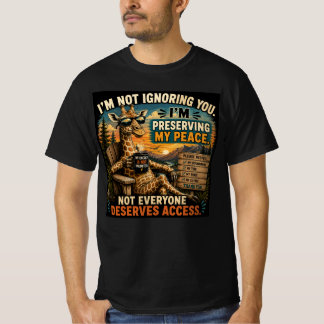 Ich bewahre meinen Frieden – Lustiger Giraffe T-Shirt