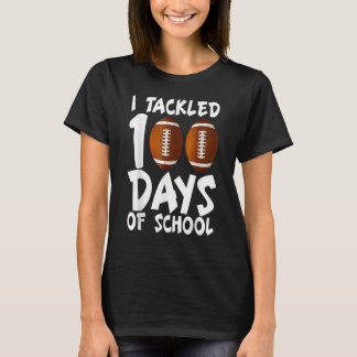 Ich bewältigte 100 Tage Schul-Fußball 100. Tag B T-Shirt