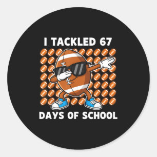 Ich bewältigte 67 Tage Schule 67 Meme Fußball Humo Runder Aufkleber