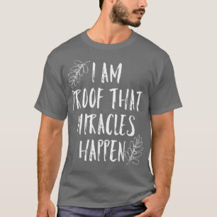 Ich beweise, dass Wunder Christliche Trends passie T-Shirt
