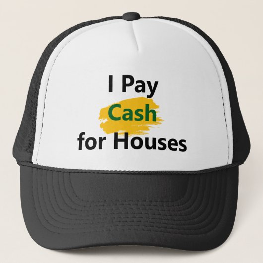 Ich bezahle Geld für Häuser Truckerkappe (Vorderseite)
