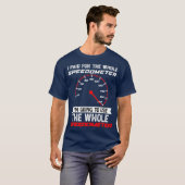 Ich bezahlte für den gesamten Speedometer, den ich T-Shirt (Vorne ganz)