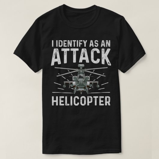Ich bezeichne es als Angriffshubschrauber-Funny-Ge T-Shirt (Design vorne)