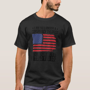 Ich bezeichne es als Verschwörungstheoretiker, die T-Shirt