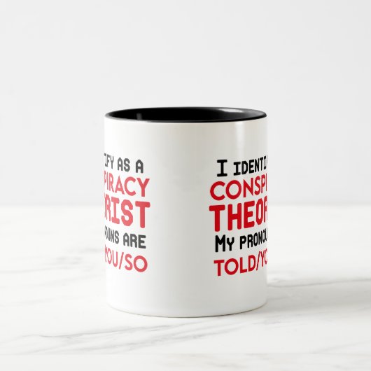 Ich bezeichne mich als Verschwörungstheortikpronom Zweifarbige Tasse (Mittel)