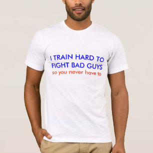 ICH BILDE HARTE TOFIGHT SCHLECHTE TYPEN, so Sie T-Shirt