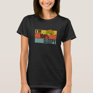 Ich bin 100% Sleepy Turtle Lazy Joke T-Shirt