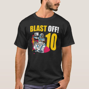 Ich bin 10 Astronaut Planet Raumschiff Glückwunsch T-Shirt