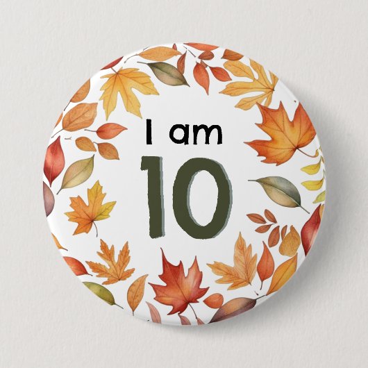 Ich bin 10 Herbstblätter Altersnummernstecker Abze Button (Vorderseite)