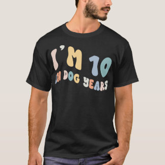 Ich bin 10 in Hunde Jahre Funny 70. Geburtstag Spr T-Shirt