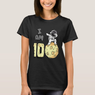Ich bin 10 Raumfahrer Kid Moon Walker 10. Geburtst T-Shirt