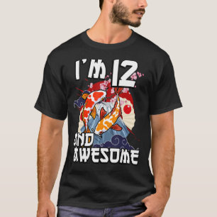 Ich bin 12 und Phantastischer japanischer Carp Koi T-Shirt