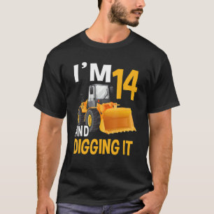 Ich bin 14 und graben es, 14 Jungen, 14. T-Shirt