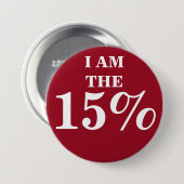 ICH BIN 15% BUTTON (Vorne & Hinten)
