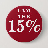ICH BIN 15% BUTTON (Vorderseite)