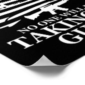 Ich bin 1776% sicher, dass ich meine Waffe US-Flag Poster (Ecke)