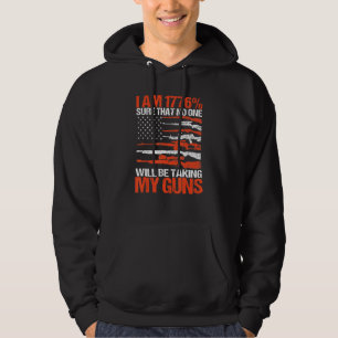 Ich bin 1776 sicher, dass niemand meine Gun-Usa-Fl Hoodie