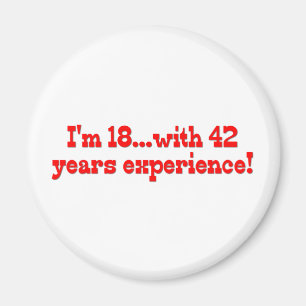 Ich bin 18 mit 42 Jahren Erfahrungs- Magnet