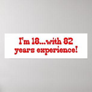 Ich bin 18 mit 82 Jahren Erfahrungs- Poster