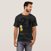Ich bin 21 Kaufe mir ein Getränk und unterschreibe T-Shirt (Vorne ganz)
