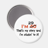 Ich bin 29, das ist meine Geschichte! Magnet (Vorderseite/Rückseite)