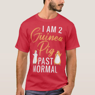 Ich bin 2 Guinea Schweine über normale Niedliche G T-Shirt