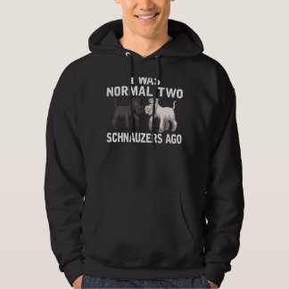 Ich bin 2 Schnauzer vergangen Normal Schnauzers Hu Hoodie