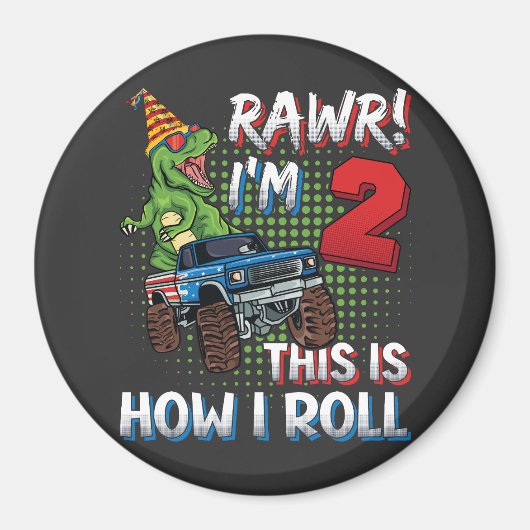 Ich bin 2 So rolle ich Dinosaurier Monster Truck C Magnet (Vorne)