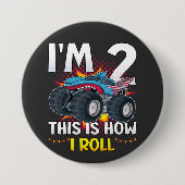 Ich bin 2 So rolle ich Monster Truck Round Button (Vorderseite)