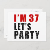 Ich bin 37. Lasst uns Party machen Einladungspostkarte (Vorne/Hinten)